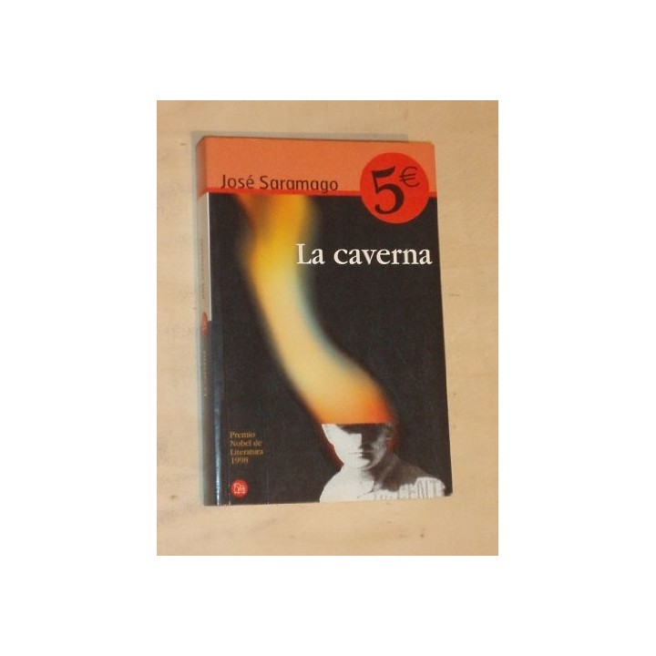 La caverna. Premio Nobel de Literatura 1998.